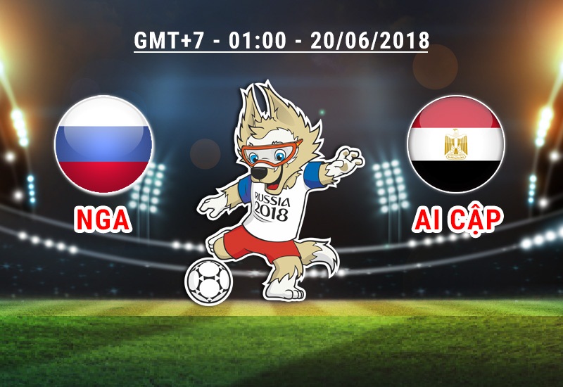 Link Sopcast World Cup 2018: Nga vs Ai Cập 20/06 1h