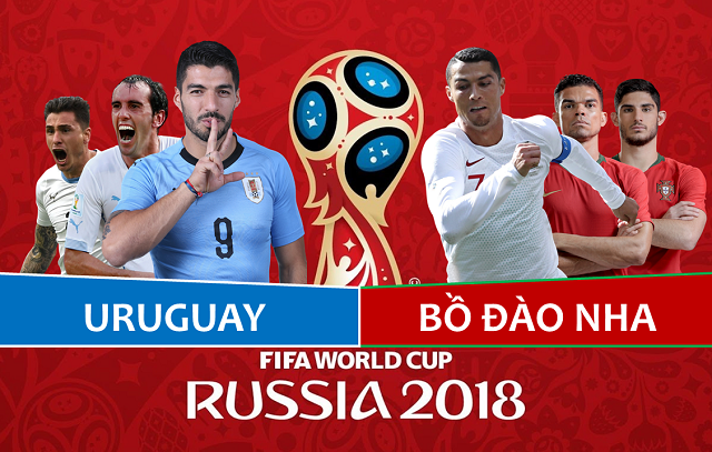 Xem trực tiếp World Cup 2018: Uruguay vs Bồ Đào Nha 1h 01/07