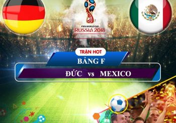 Link Sopcast World Cup 2018: Đức vs Mexico 22:00 17/06/2018